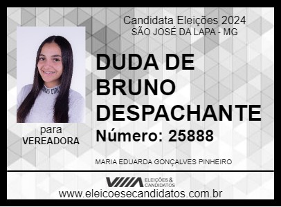 Candidato DUDA DE BRUNO DESPACHANTE 2024 - SÃO JOSÉ DA LAPA - Eleições