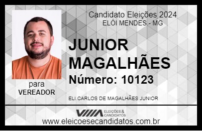 Candidato JUNIOR MAGALHÃES 2024 - ELÓI MENDES - Eleições