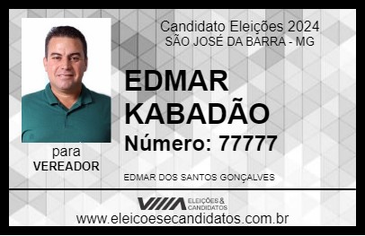 Candidato EDMAR KABADÃO 2024 - SÃO JOSÉ DA BARRA - Eleições