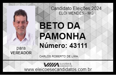 Candidato BETO DA PAMONHA 2024 - ELÓI MENDES - Eleições