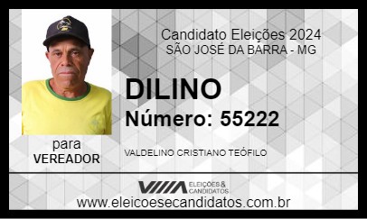 Candidato DILINO 2024 - SÃO JOSÉ DA BARRA - Eleições