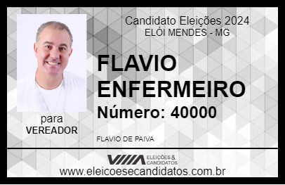 Candidato FLAVIO ENFERMEIRO 2024 - ELÓI MENDES - Eleições