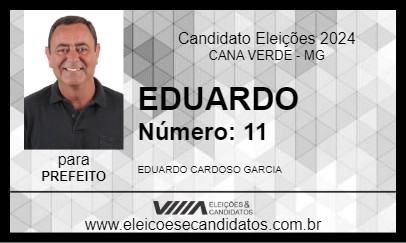 Candidato EDUARDO 2024 - CANA VERDE - Eleições