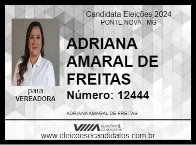 Candidato ADRIANA AMARAL DE FREITAS 2024 - PONTE NOVA - Eleições