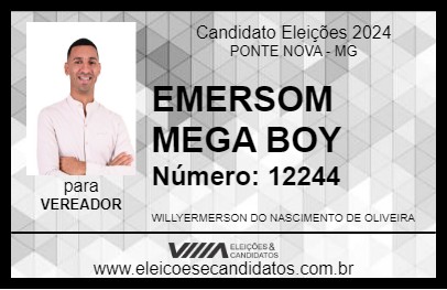 Candidato EMERSOM MEGA BOY 2024 - PONTE NOVA - Eleições