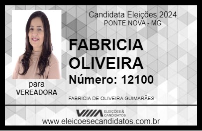 Candidato FABRICIA OLIVEIRA 2024 - PONTE NOVA - Eleições