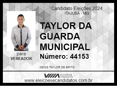 Candidato DENIS TAYLOR 2024 - ITAJUBÁ - Eleições