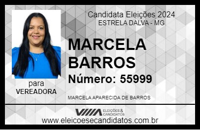 Candidato MARCELA BARROS 2024 - ESTRELA DALVA - Eleições