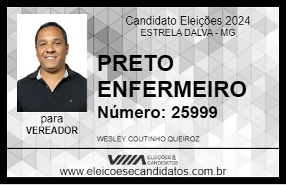 Candidato PRETO ENFERMEIRO 2024 - ESTRELA DALVA - Eleições