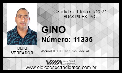 Candidato GINO 2024 - BRÁS PIRES - Eleições