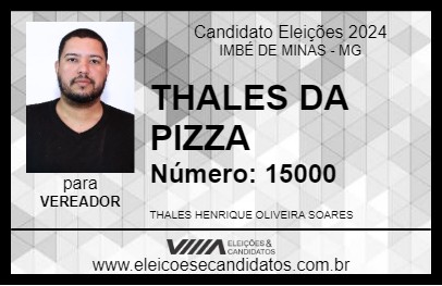 Candidato THALES DA PIZZA 2024 - IMBÉ DE MINAS - Eleições