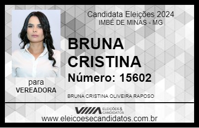 Candidato BRUNA CRISTINA 2024 - IMBÉ DE MINAS - Eleições