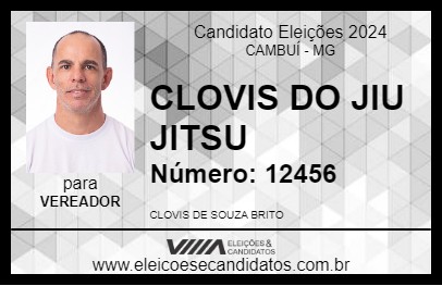 Candidato CLOVIS DO JIU JITSU 2024 - CAMBUÍ - Eleições