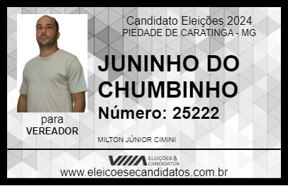 Candidato JUNINHO DO CHUMBINHO 2024 - PIEDADE DE CARATINGA - Eleições