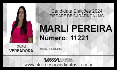 Candidato MARLI PEREIRA 2024 - PIEDADE DE CARATINGA - Eleições