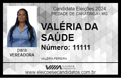 Candidato VALÉRIA DA SAÚDE 2024 - PIEDADE DE CARATINGA - Eleições