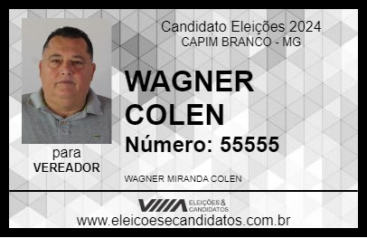 Candidato WAGNER COLEN 2024 - CAPIM BRANCO - Eleições