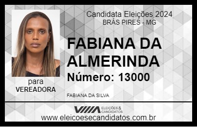 Candidato FABIANA DA ALMERINDA 2024 - BRÁS PIRES - Eleições