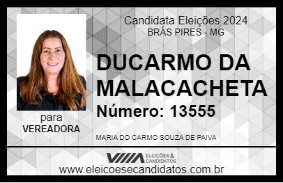 Candidato DUCARMO DA MALACACHETA 2024 - BRÁS PIRES - Eleições