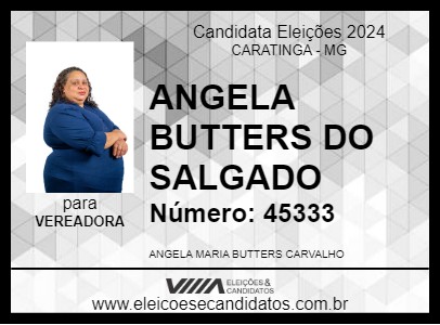 Candidato ANGELA BUTTERS DO SALGADO 2024 - CARATINGA - Eleições