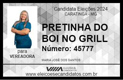 Candidato PRETINHA DO BOI NO GRILL 2024 - CARATINGA - Eleições