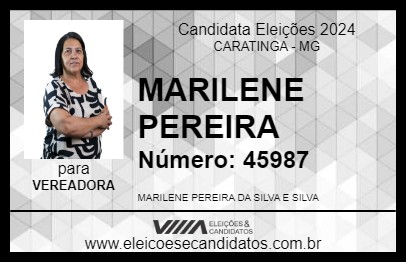 Candidato MARILENE PEREIRA 2024 - CARATINGA - Eleições