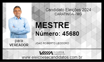 Candidato MESTRE 2024 - CARATINGA - Eleições