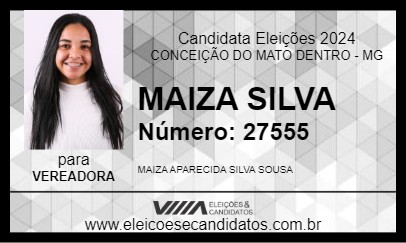 Candidato MAIZA SILVA 2024 - CONCEIÇÃO DO MATO DENTRO - Eleições