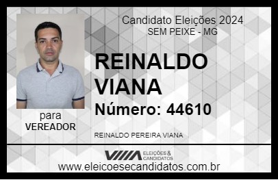 Candidato REINALDO VIANA 2024 - SEM PEIXE - Eleições