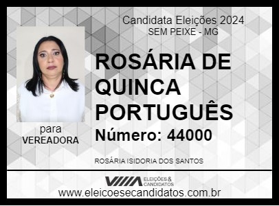 Candidato ROSÁRIA DE QUINCA PORTUGUÊS 2024 - SEM PEIXE - Eleições