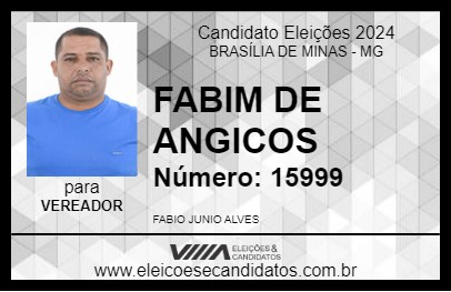 Candidato FABIM DE ANGICOS 2024 - BRASÍLIA DE MINAS - Eleições