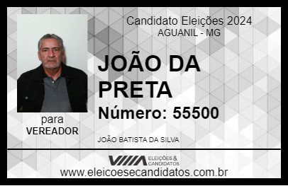 Candidato JOÃO DA PRETA 2024 - AGUANIL - Eleições