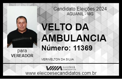 Candidato VELTO DA AMBULANCIA 2024 - AGUANIL - Eleições