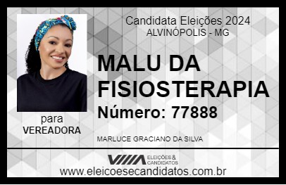 Candidato MALU DA FISIOTERAPIA 2024 - ALVINÓPOLIS - Eleições