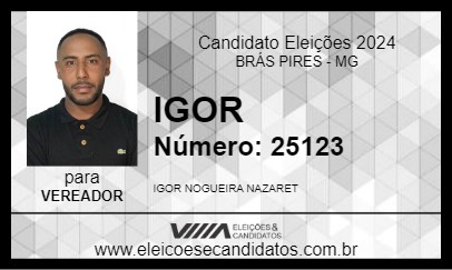 Candidato IGOR 2024 - BRÁS PIRES - Eleições