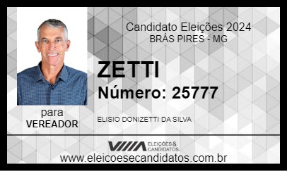 Candidato ZETTI 2024 - BRÁS PIRES - Eleições