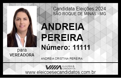 Candidato ANDREIA PEREIRA 2024 - SÃO ROQUE DE MINAS - Eleições