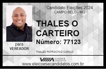 Candidato THALES O CARTEIRO 2024 - CAMPO BELO - Eleições