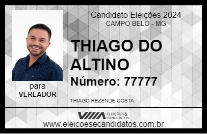 Candidato THIAGO DO ALTINO 2024 - CAMPO BELO - Eleições