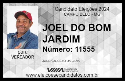 Candidato JOEL DO BOM JARDIM 2024 - CAMPO BELO - Eleições