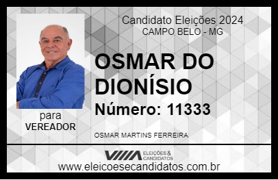 Candidato OSMAR DO DIONÍSIO 2024 - CAMPO BELO - Eleições