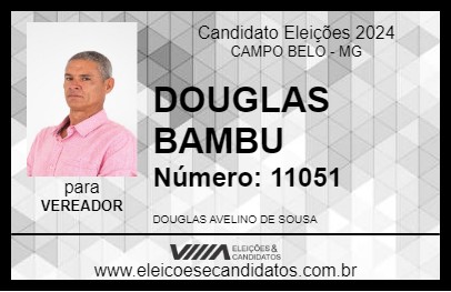 Candidato DOUGLAS BAMBU 2024 - CAMPO BELO - Eleições