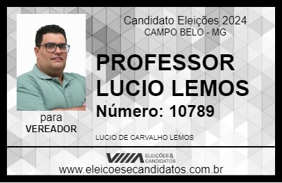 Candidato PROFESSOR LUCIO LEMOS 2024 - CAMPO BELO - Eleições