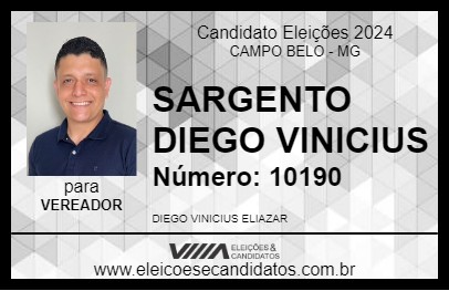 Candidato SARGENTO DIEGO VINICIUS 2024 - CAMPO BELO - Eleições