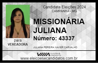 Candidato MISSIONÁRIA JULIANA 2024 - CAMPANHA - Eleições