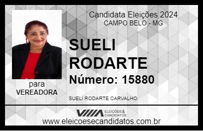 Candidato SUELI RODARTE 2024 - CAMPO BELO - Eleições