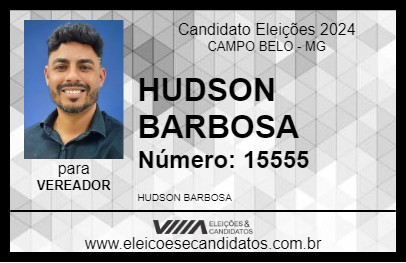 Candidato HUDSON BARBOSA 2024 - CAMPO BELO - Eleições