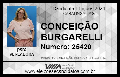 Candidato CONCEIÇÃO BURGARELLI 2024 - CARATINGA - Eleições