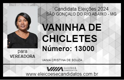 Candidato VANINHA DE CHICLETES 2024 - SÃO GONÇALO DO RIO ABAIXO - Eleições