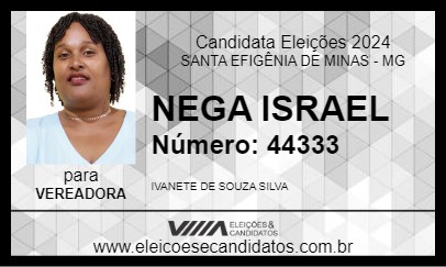 Candidato NEGA DO ISRAEL 2024 - SANTA EFIGÊNIA DE MINAS - Eleições